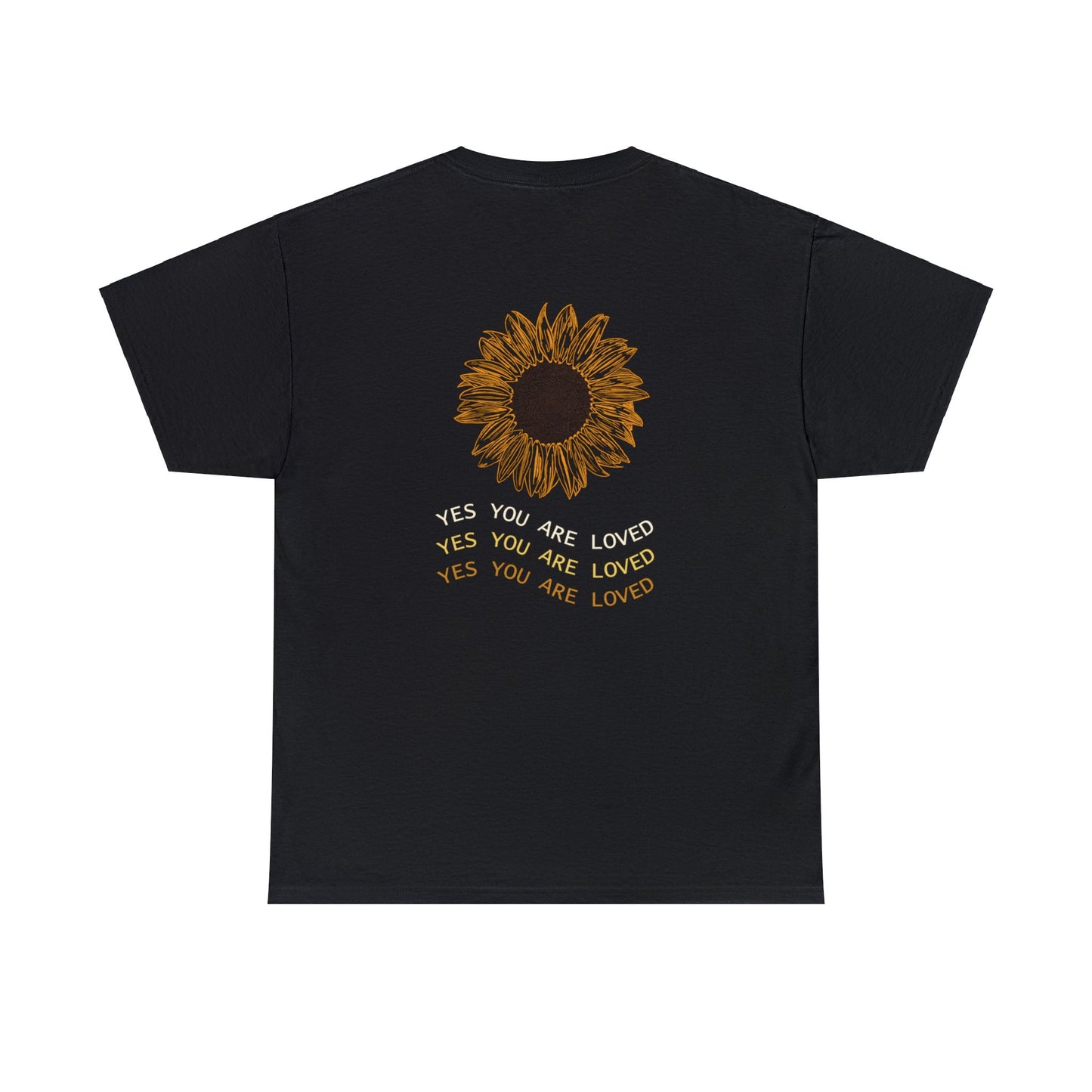 You are loved - Sunflower T-shirt