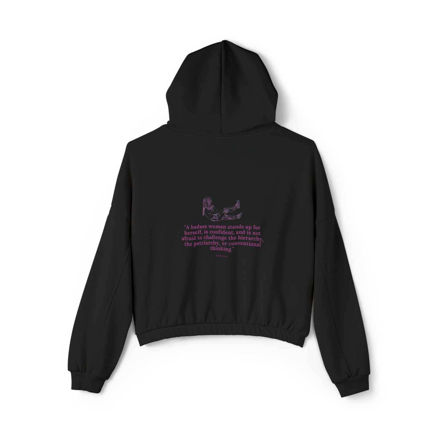 Bad*ss Women - Cinched Bottom Hoodie