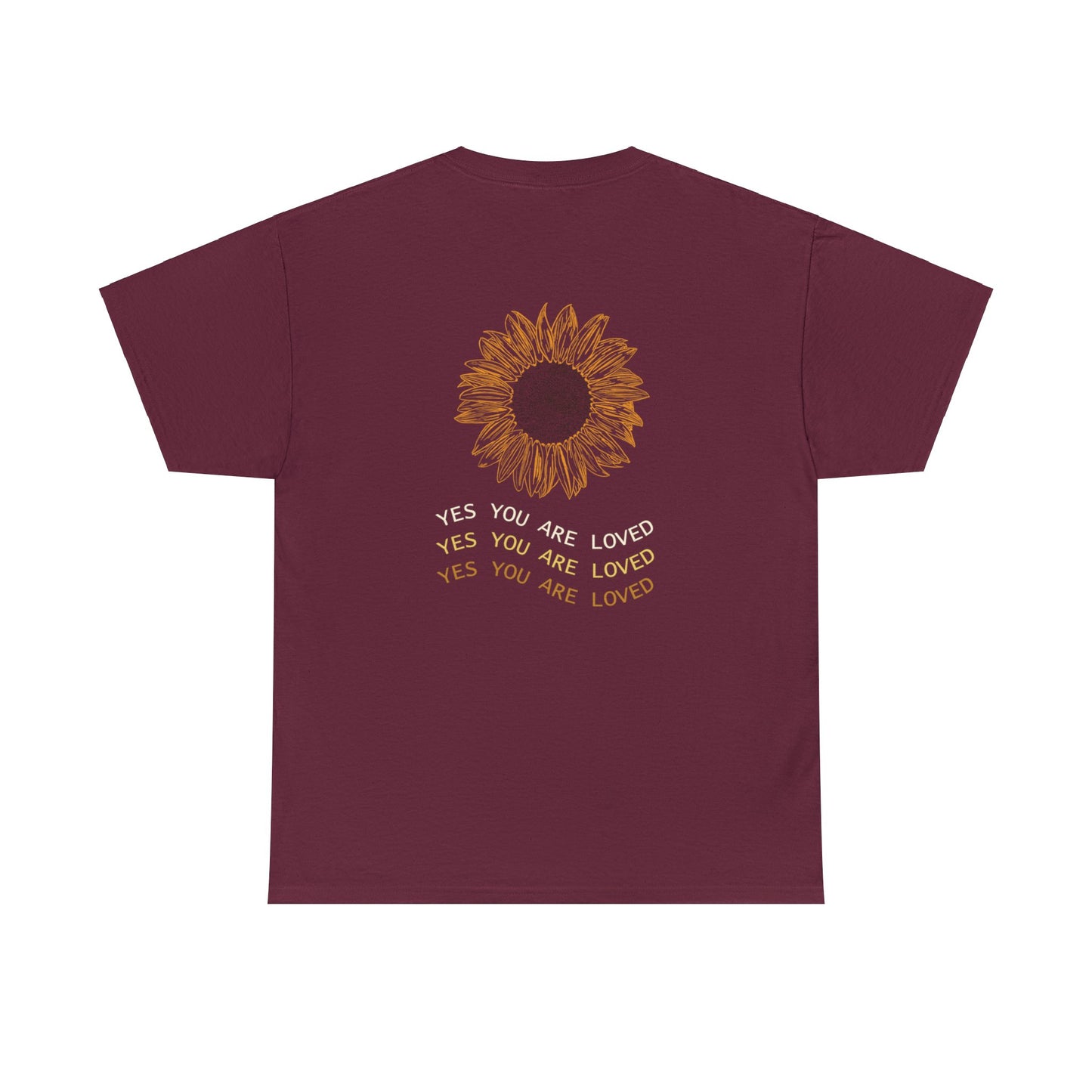 You are loved - Sunflower T-shirt
